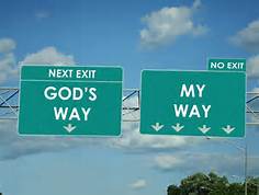God's Way or My Way