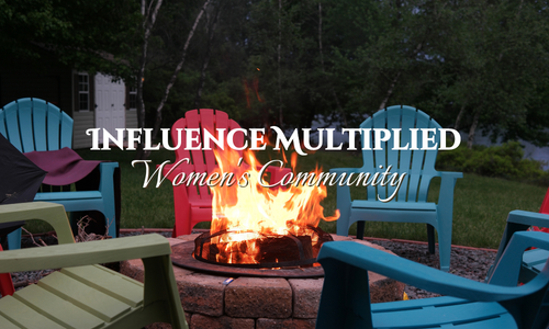 Influence multiplied women's community